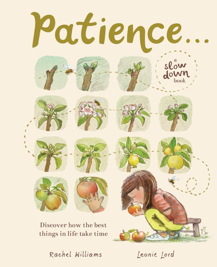Patience... (A Slow Down Book)