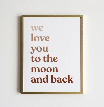 To the Moon and Back Print | 8x10