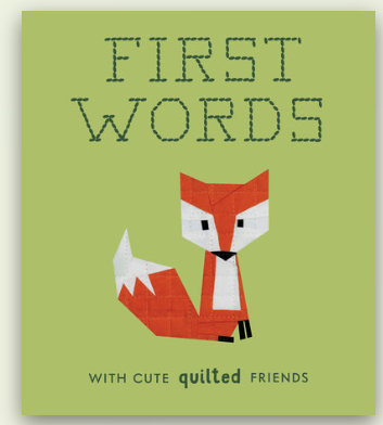 First Words: Quilted Friends