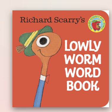 Richard Scarry's: Lowly Worm Word Book